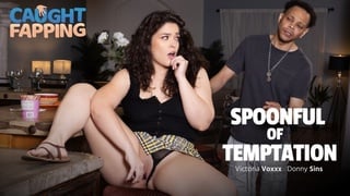 [caughtfapping] victoria voxxx spoonful of temptation