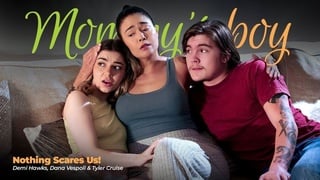 [mommysboy] dana vespoli, demi hawks nothing scares us!