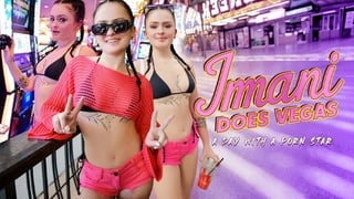 2024 07 28 imani valor (eager horny chick gets the vegas exeprience) 1080p